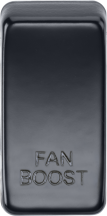 K/Bridge Switch cover marked "FAN BOOST" - Matt Black